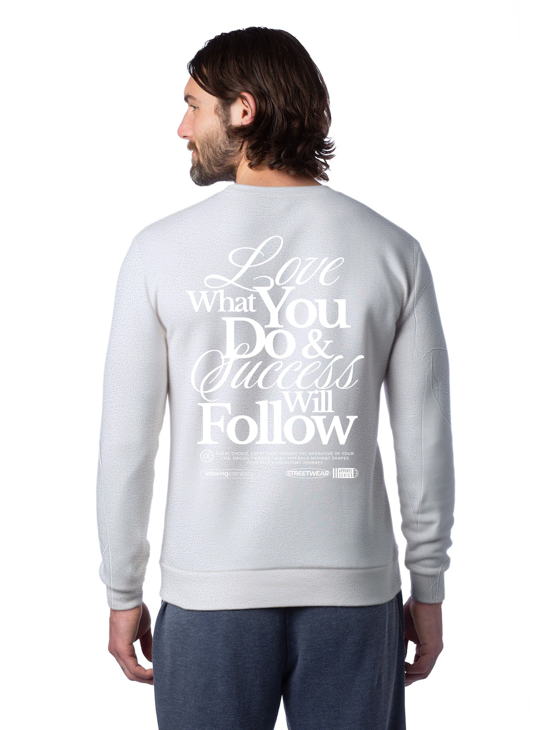 Love What You Do Sweatshirt