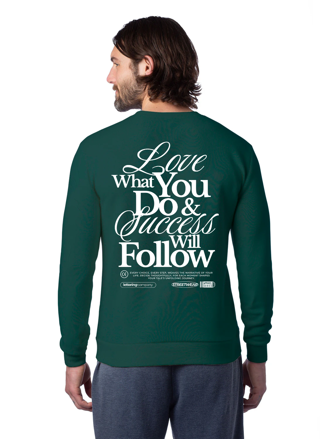 Love What You Do Sweatshirt