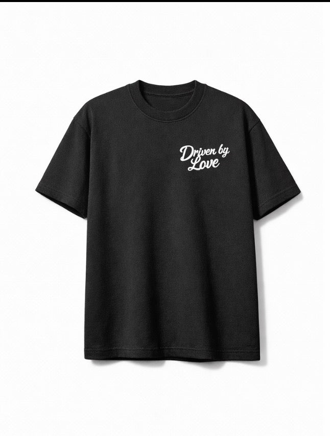 Driven by Love – Signature Statement Tee (Black/White)
